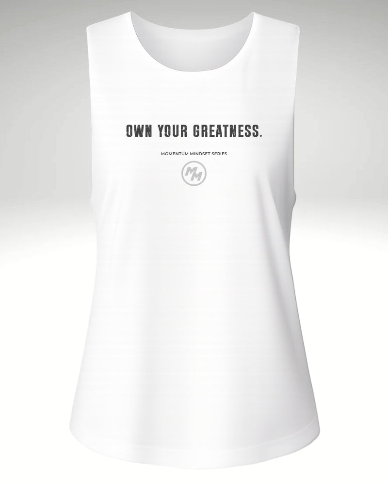 OWN YOUR GREATNESS Tank Top, Front Print