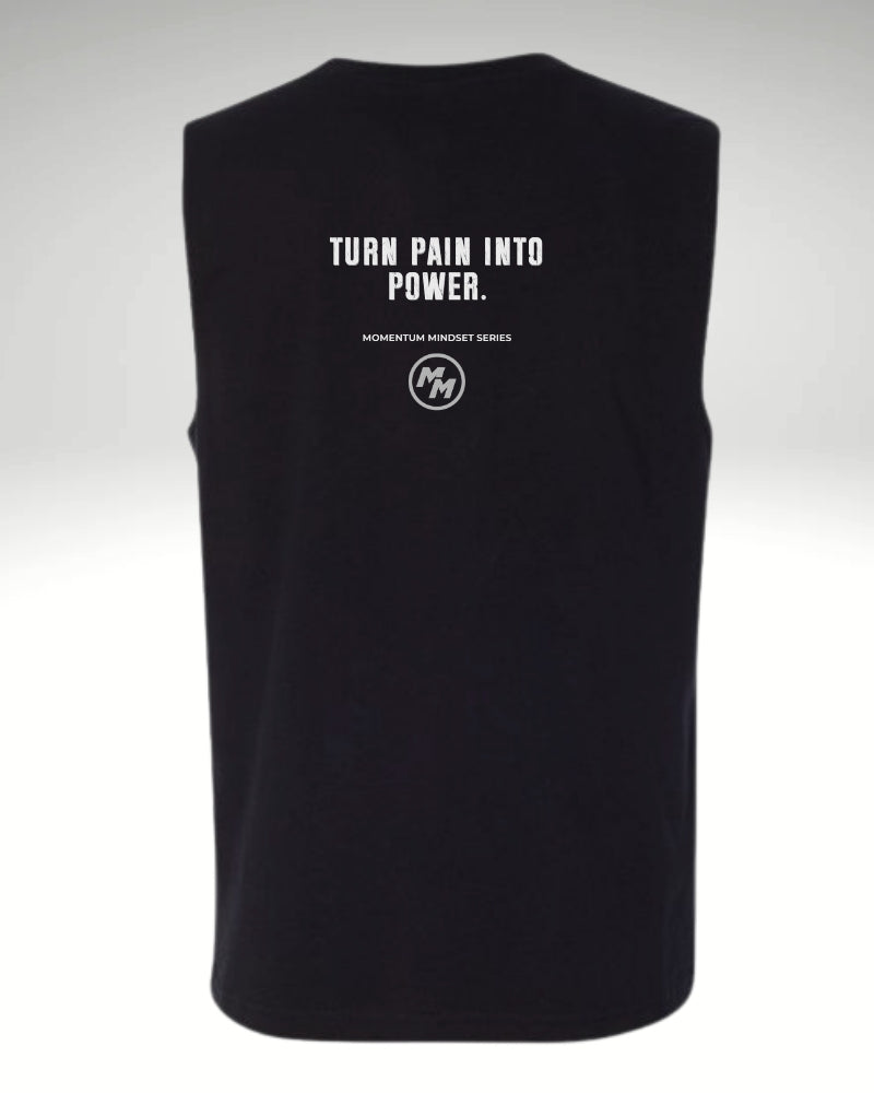 TURN PAIN INTO POWER  Tank Top, Back Print