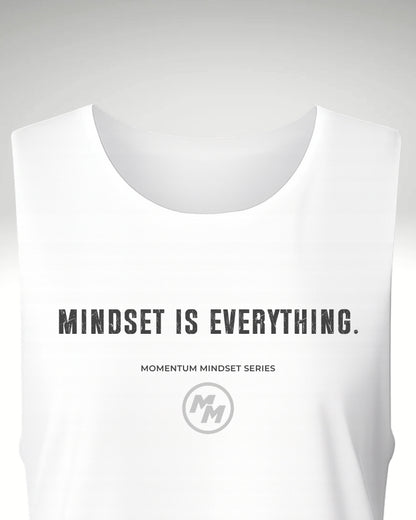 MINDSET IS EVERYTHING  Tank Top, Front Print
