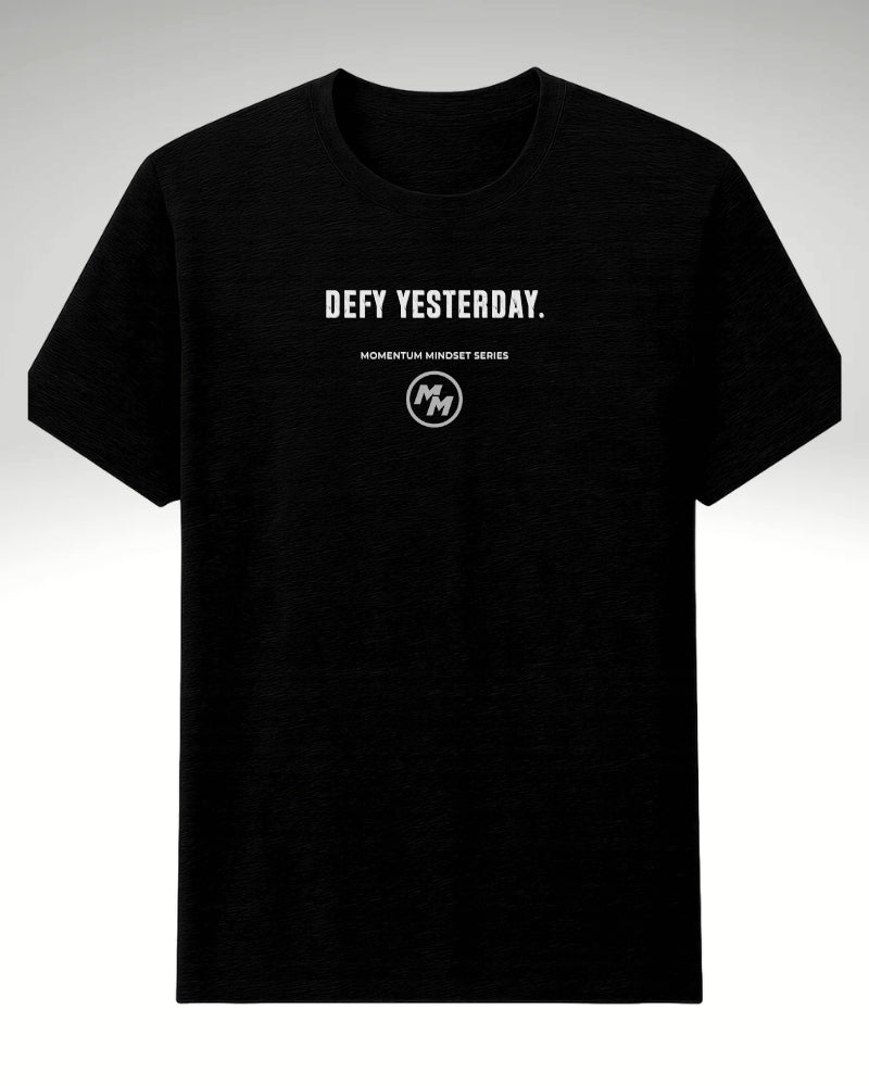 DEFY YESTERDAY  Tee, Front Print