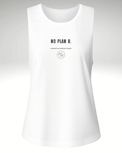 NO PLAN B.  Tank Top, Front Print