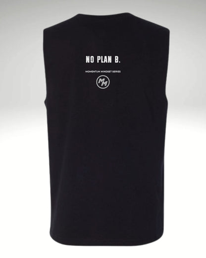 NO PLAN B.  Tank Top, Back Print