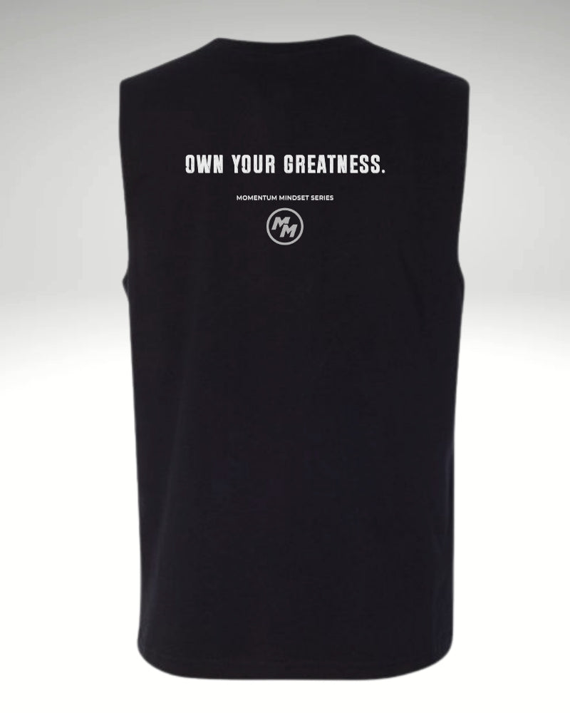 OWN YOUR GREATNESS  Tank Top, Back Print