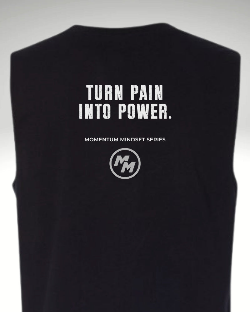 TURN PAIN INTO POWER  Tank Top, Back Print
