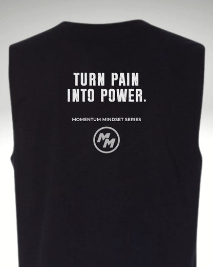 TURN PAIN INTO POWER  Tank Top, Back Print