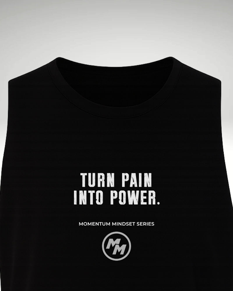 TURN PAIN INTO POWER  Tank Top, Front Print
