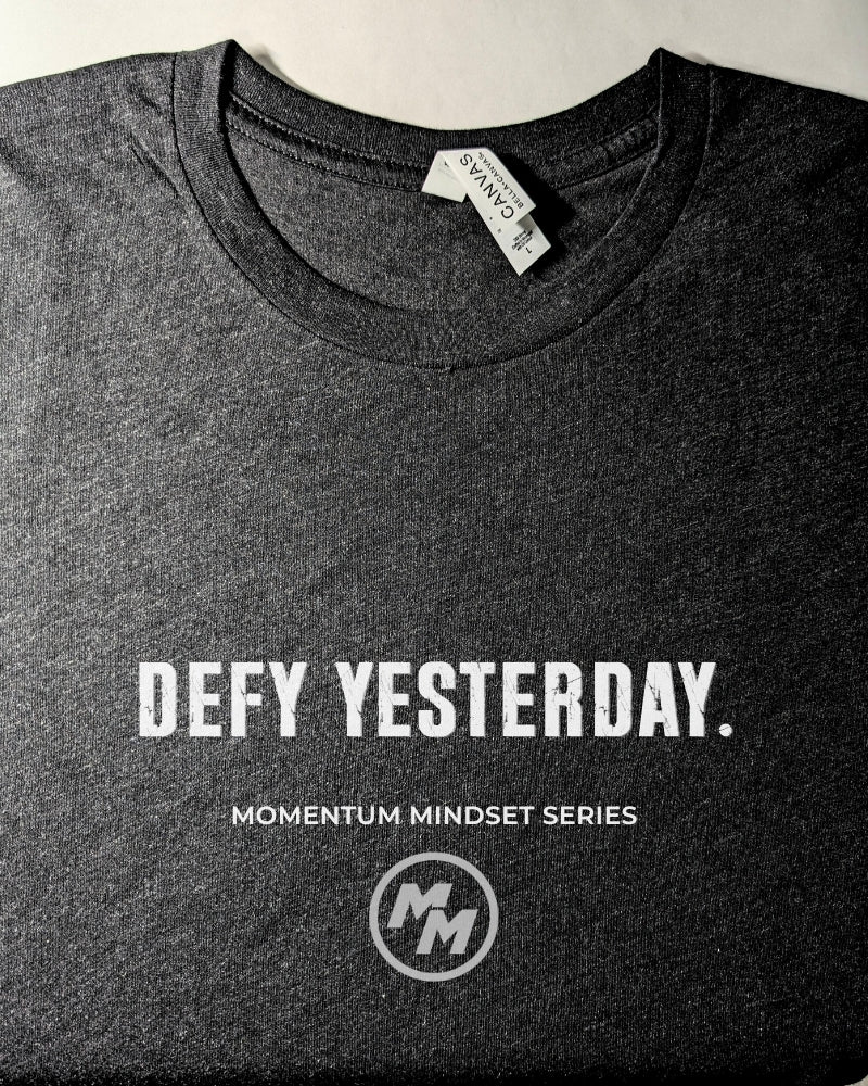 DEFY YESTERDAY  Premium Tri-Blend Tee